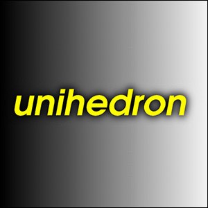 Unihedron