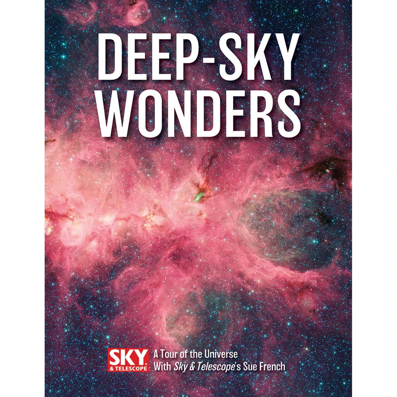 Deep-Sky Wonders : A Tour of the Universe