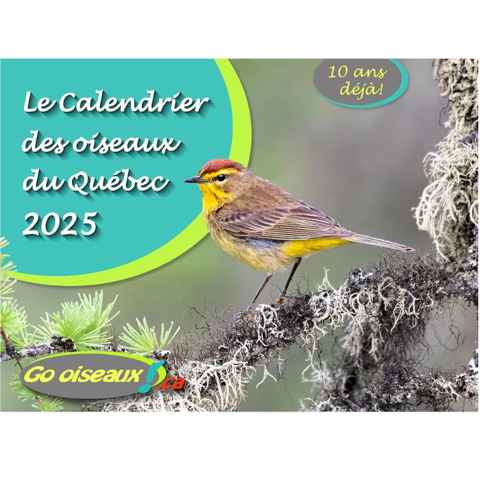 Go oiseaux ! Calendrier Oiseaux du Québec 2025