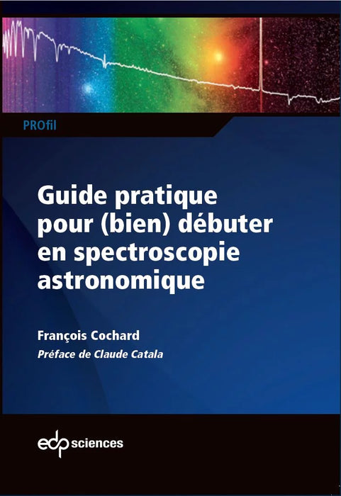 Débuter avec succès en spectroscopie astronomique (DC0029)