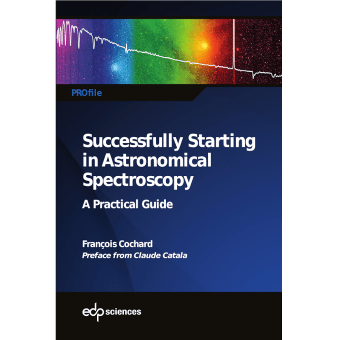Successfully Starting in Astronomical Spectroscopy (DC0029) - Astronomy Plus